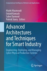 Advanced Architectures and Techniques for Smart Industry