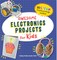 Awesome Electronics Projects for Kids