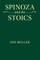 Spinoza and the Stoics