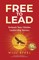 Free To Lead