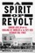 A Spirit of Revolt