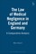 The Law of Medical Negligence in England and Germany