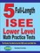 5 Full Length ISEE Lower Level Math Practice Tests