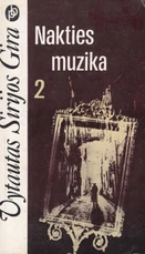 Nakties muzika 2 dalis