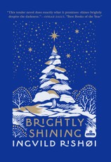 Brightly Shining