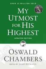 My Utmost for His Highest