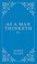 As a Man Thinketh