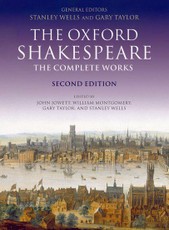 The Oxford Shakespeare. The Complete Works