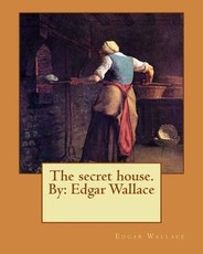 The secret house. By