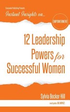 12 Leadership Powers for Successful Women