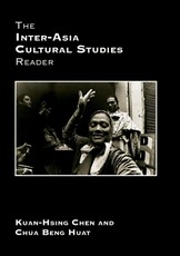 Chen, K: Inter-Asia Cultural Studies Reader
