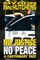 No Justice, No Peace