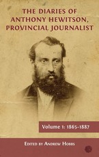 The Diaries of Anthony Hewitson, Provincial Journalist, Volume 1