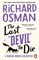 The Last Devil To Die