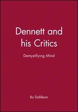 Dennett and His Critics