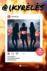 ĮKYRĖLĖS. Knygos „Baidyklės“ 2 dalis