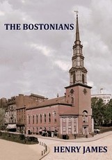 THE BOSTONIANS Henry James