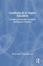 Gamifying AI in Higher Education