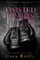 Twisted Hearts
