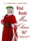 What Would Mrs. Claus Do?