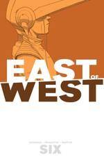 East Of West Vol. 6