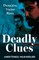 Deadly Clues