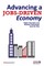 Advancing a Jobs-Driven Economy