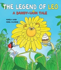 The Legend of Leo: A Dandy-Lion Tale