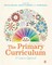 The Primary Curriculum