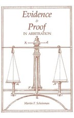 Evidence and Proof in Arbitration