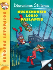 Džeronimas Stiltonas: Nuskendusio lobio paslaptis