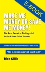 Make Me Money or Save Me Money!