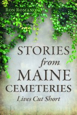 Stories from Maine Cemeteries