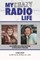 My Crazy Radio Life