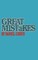Great Mistakes