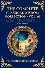 The Complete Classical Wisdom Collection (Vol. 6)
