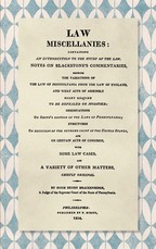 Law Miscellanies [1814]