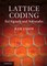 Lattice Coding for Signals and Networks