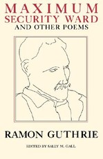 Maximum Security Ward and Other Poems