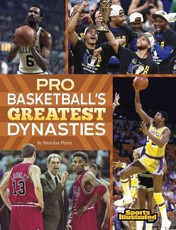 Pro Basketball's Greatest Dynasties