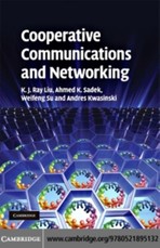 Cooperative Communications and Networking