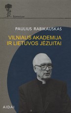 Vilniaus akademija ir Lietuvos jėzuitai