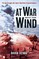 At War with the Wind