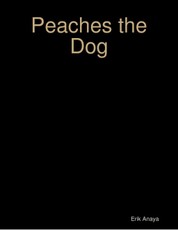 Peaches the Dog Ebook Edtion