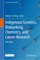 Indigenous Genetics, Biobanking, Chemistry, and Cancer Research