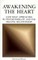 Awakening the Heart