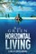 Horizontal Living