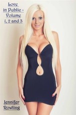 Love in Public - Volume 1, 2 and 3