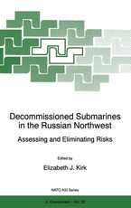 Decommissioned Submarines in the Russian Northwest: