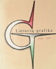 Lietuvių grafika 1980–1985